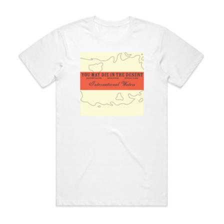 YouMayDieInTheDesert International Waters Album Cover T-Shirt Vit M