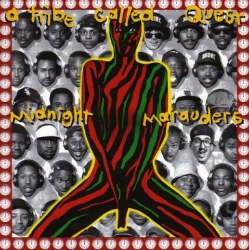 Midnight marauders TRIBE CALLED QUEST