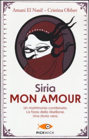 Siria mon amour Amani El Nasif