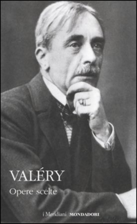 Opere scelte Paul Valéry