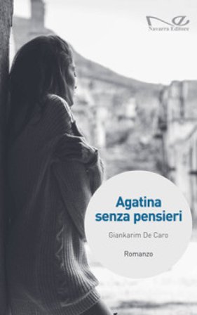Agatina senza pensieri Giankarim De Caro