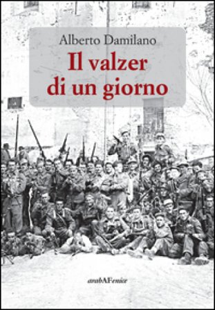 Il valzer di un giorno Alberto Damilano