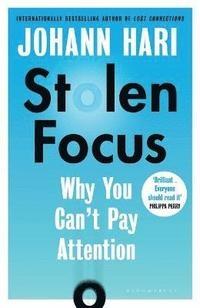 Stolen Focus - Bok av Johann Hari - Häfte