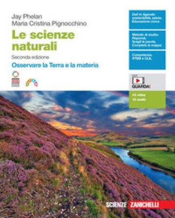 Le scienze naturali. Osservare la Terra e la materia. Per la Scuola secondaria di II grado. Con Contenuto digitale (fornito elettronicamente) Jay 