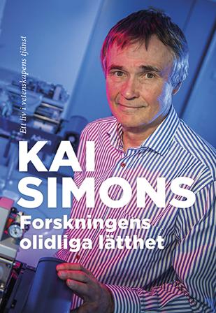 Forskningens olidliga lätthet : ett liv i vetenskapens tjänst - Bok av Kai Simons - Danskt band