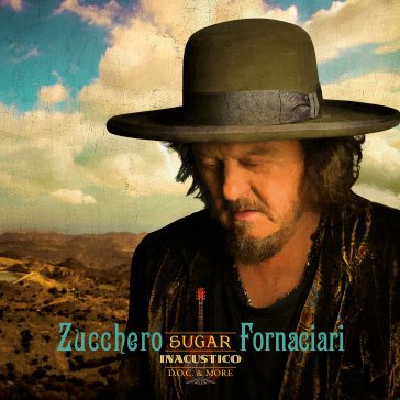 Inacustico d.o.c. & more - 2 cd Zucchero Sugar Forna