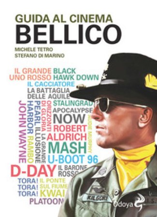 Guida al cinema bellico Michele Tetro