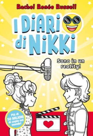 Sono in un reality! I diari di Nikki Rachel Renée Russell