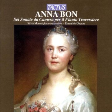 Anna bon:sei sonate da camera per flauto Ensemble Oberon - Si