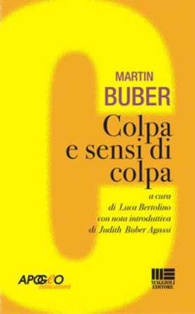Colpa e sensi di colpa Martin Buber