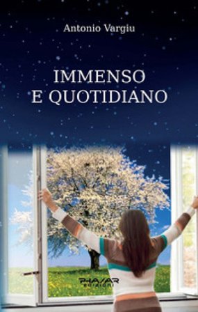 Immenso e quotidiano Antonio Vargiu