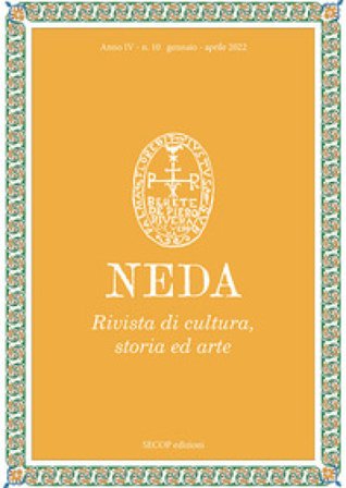 Neda. Rivista di cultura, storia ed arte (2022). Ediz. illustrata. Vol. 10: Gennaio-aprile