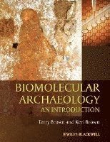 Biomolecular Archaeology: An Introduction, ISBN: 9781405179607