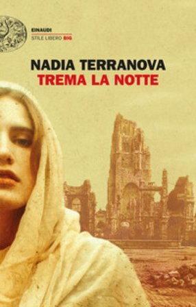 Trema la notte Nadia Terranova