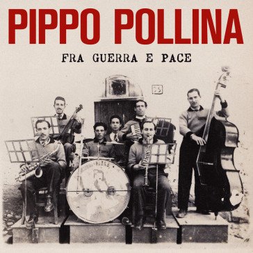 Fra guerra e pace (180 gr audiophile) Pippo Pollina