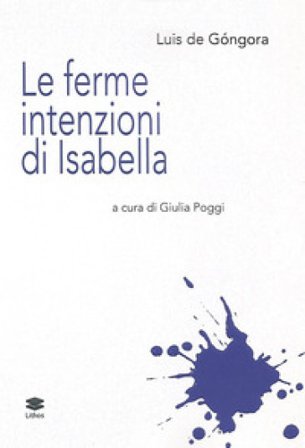 Le ferme intenzioni di Isabella Luis de Gongora