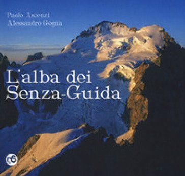 L'alba dei senza-guida Paolo Ascenzi