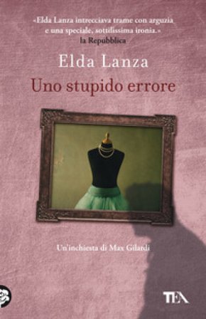 Uno stupido errore Elda Lanza