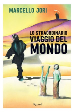 Lo straordinario viaggio del mondo Marcello Jori (Luigino Stoppini)