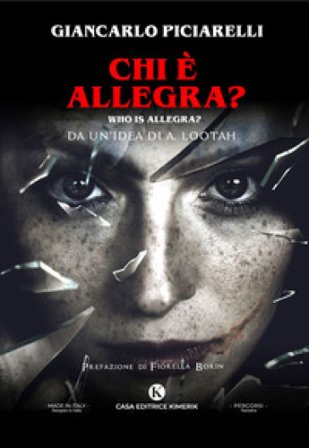 Chi è Allegra? Who is Allegra? Giancarlo Piciarelli
