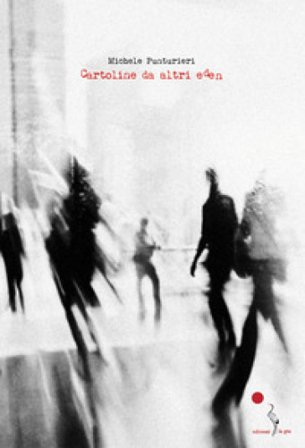 Cartoline da altri Eden Michele Punturieri