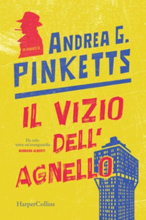 Il vizio dell'agnello Andrea G. Pinketts