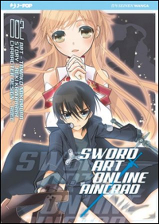 Sword art online. Aincrad. Vol. 2 Reki Kawahara