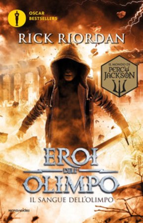 Il sangue dell'Olimpo. Eroi dell'Olimpo. Vol. 5 Rick Riordan