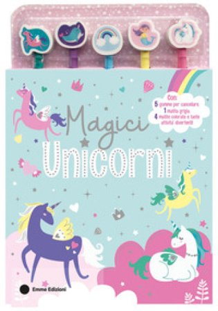 Magici unicorni. Ediz. illustrata. Con 5 gomme. Con 5 matite colorate