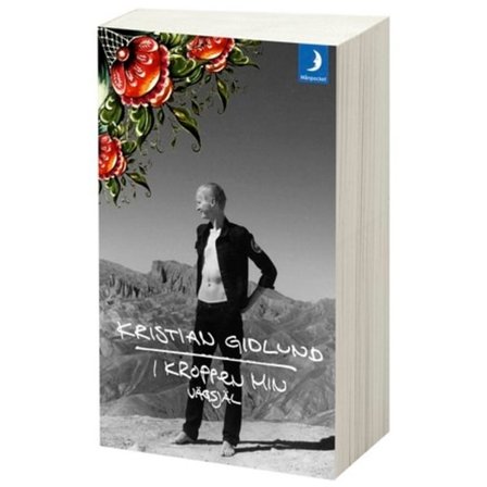 I kroppen min : vägsjäl 9789175033679