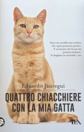 Quattro chiacchiere con la mia gatta Eduardo Jáuregui