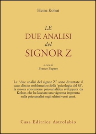 Le due analisi del signor Z Heinz Kohut
