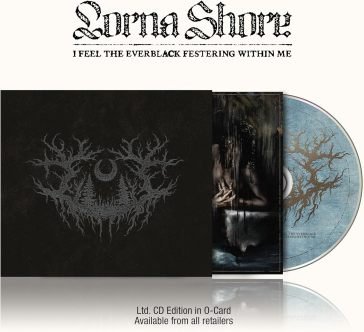 I feel the everblack festering within me LORNA SHORE