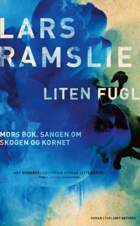 Liten fugl - Bok av Lars Ramslie - Pocket