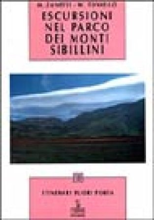 Escursioni nel parco dei monti Sibillini Michele Zanetti