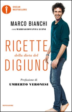 Ricette della dieta del digiuno Marco Bianchi