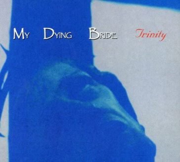 Trinity My Dying Bride