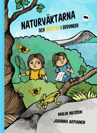 Naturväktarna och skatten i Ekdungen - Bok av Malin Nilsson - Inbunden