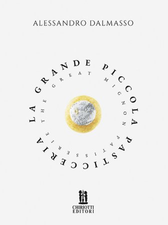 La grande piccola pasticceria Alessandro Dalmasso