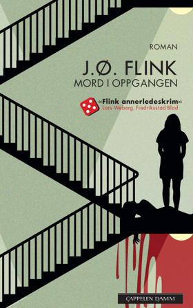 Mord i oppgangen - Bok av J. Ø. Flink - Pocket