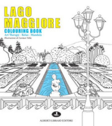 Lago Maggiore colouring book. Art therapy - Relax - Mandala Carmen Vella