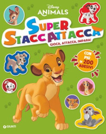 Disney Animals. Super staccattacca. Gioca, attacca, impara con più di 200 adesivi. Ediz. a colori Walt Disney