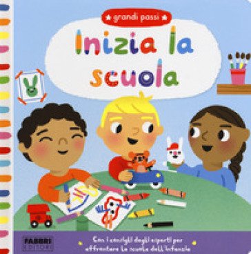 Inizia la scuola. Grandi passi. Ediz. a colori Margaret MacMillan