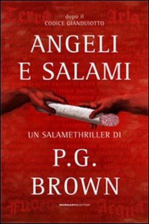 Angeli e salami P. G. Brown