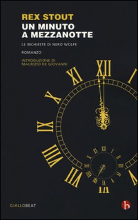Un minuto a mezzanotte Rex Stout