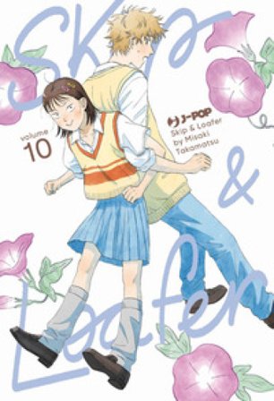 Skip & loafer. Vol. 10 Misaki Takamatsu