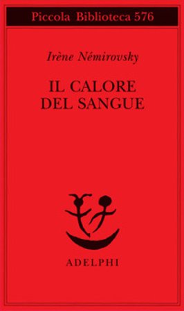 Il calore del sangue Irene Némirovsky