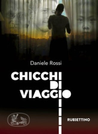 Chicchi di viaggio Daniele Rossi