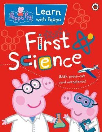 Learn with Peppa: First Science