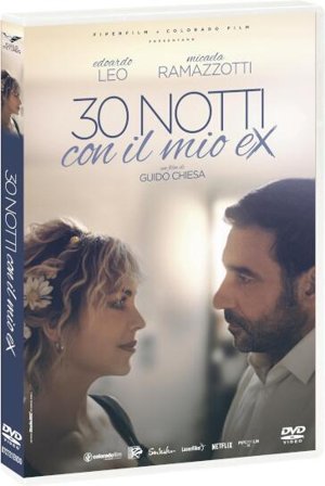 30 Notti Con Il Mio Ex